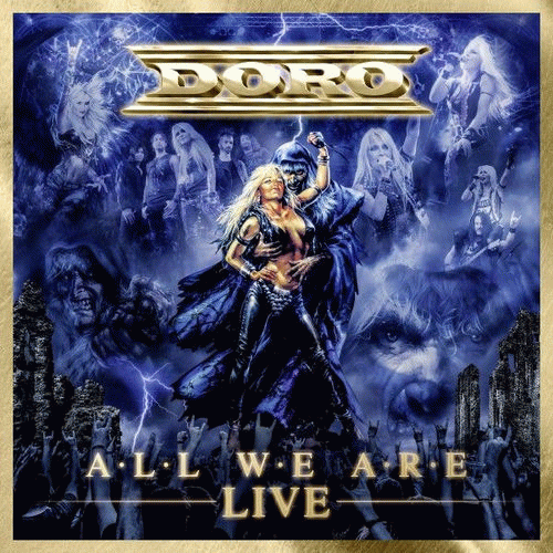 Doro : All We Are (Live)